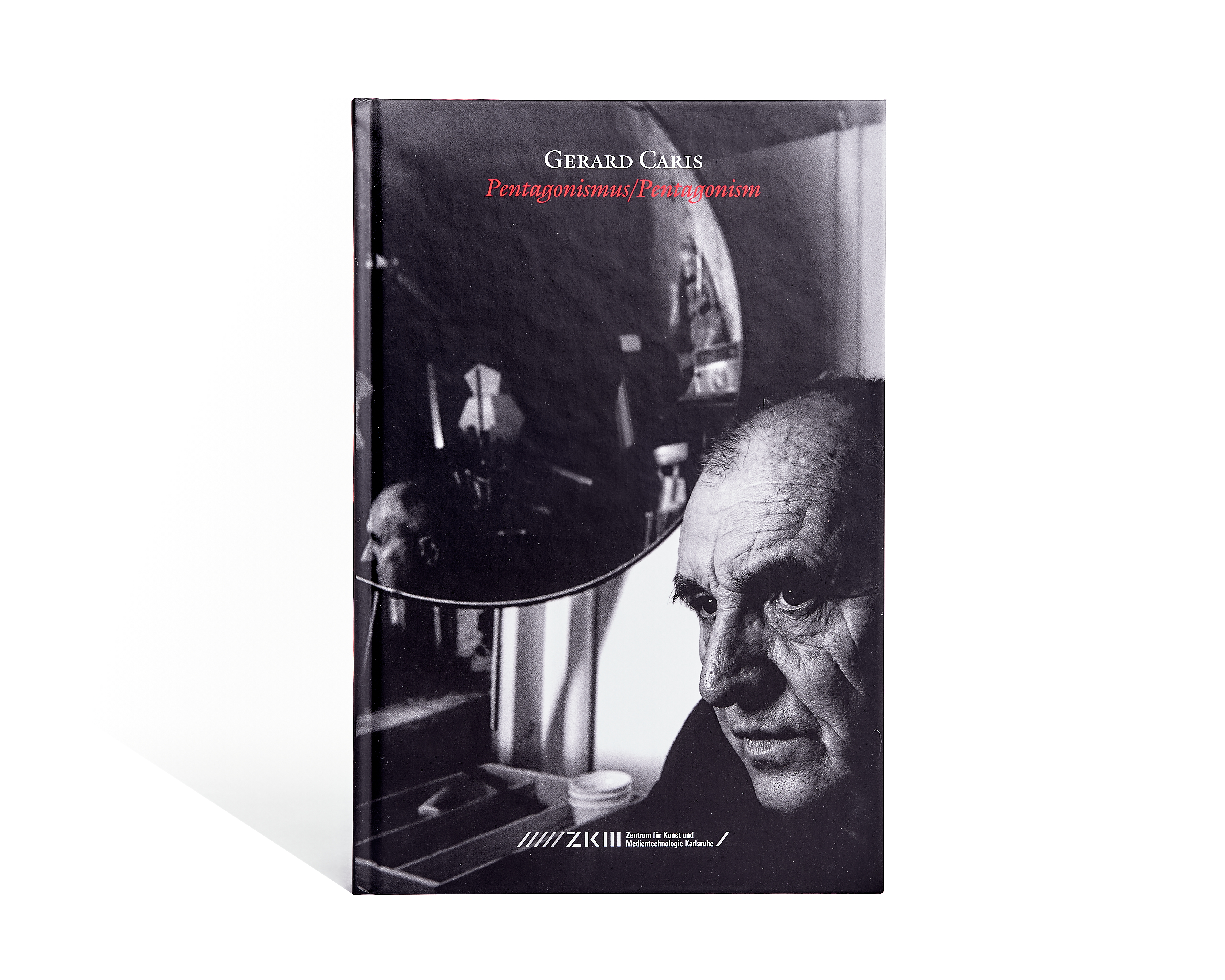 Gerard Caris: Pentagonismus / Pentagonism Gerard Caris: Pentagonismus / Pentagonism
