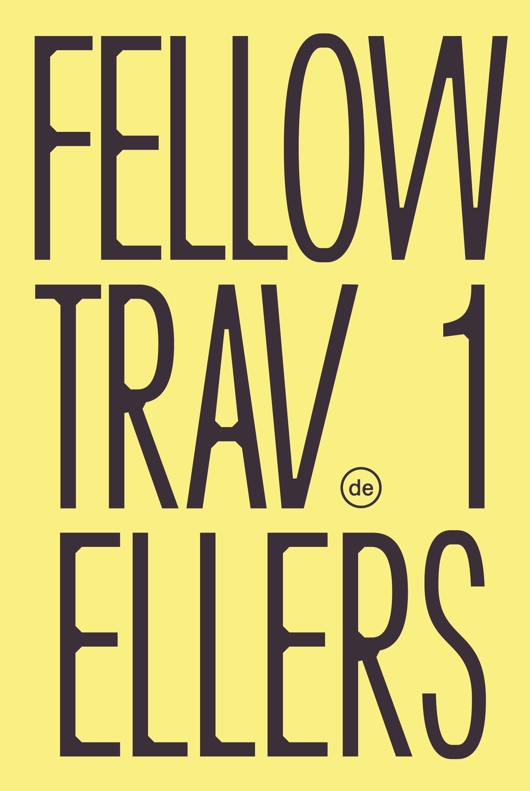 Fellow Travellers. Kunst als Werkzeug, die Welt zu verändern