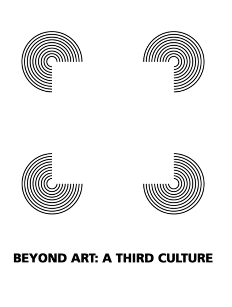 Beyond Art: A Third Culture