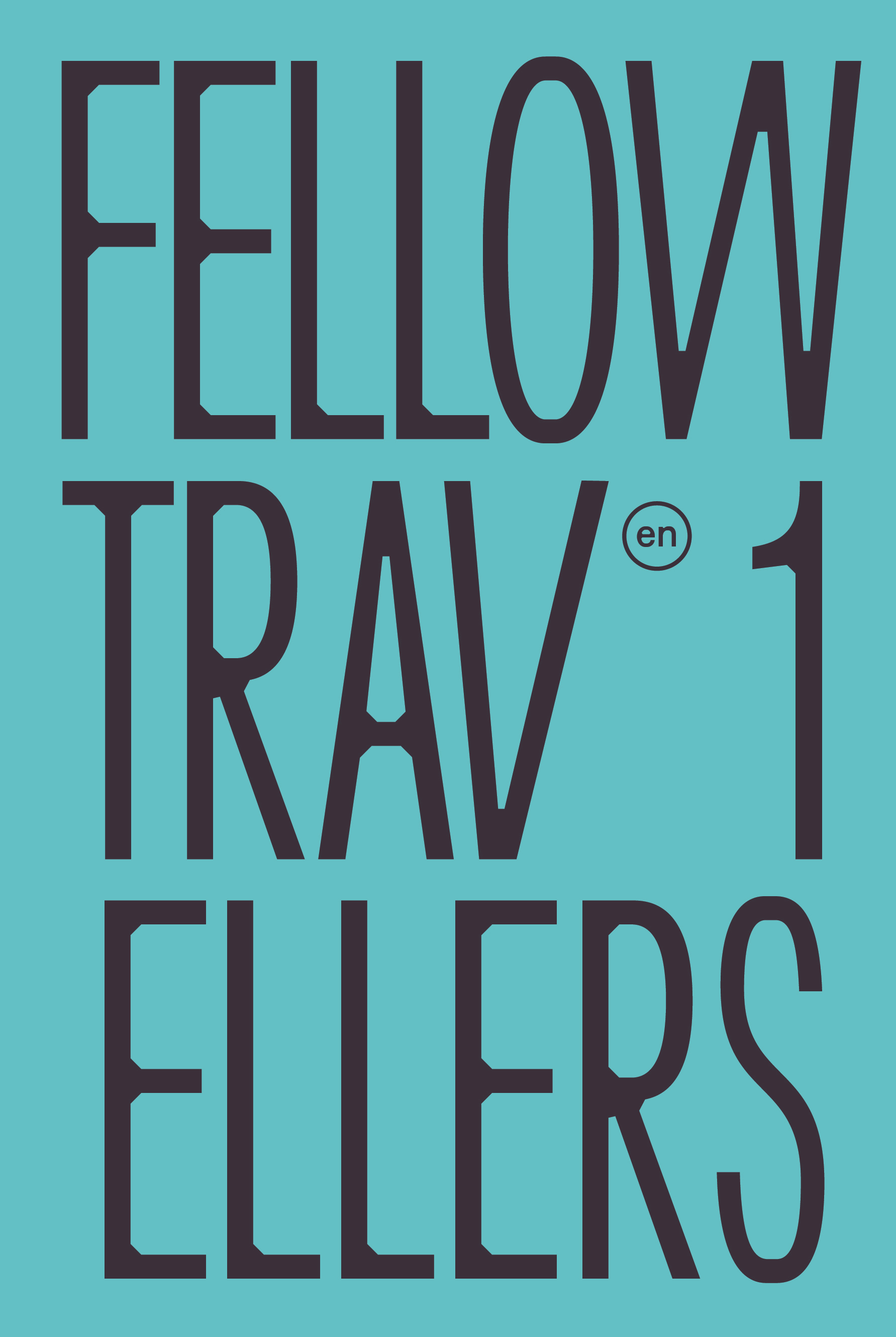 Fellow Travellers. Art as a Tool to Change the World