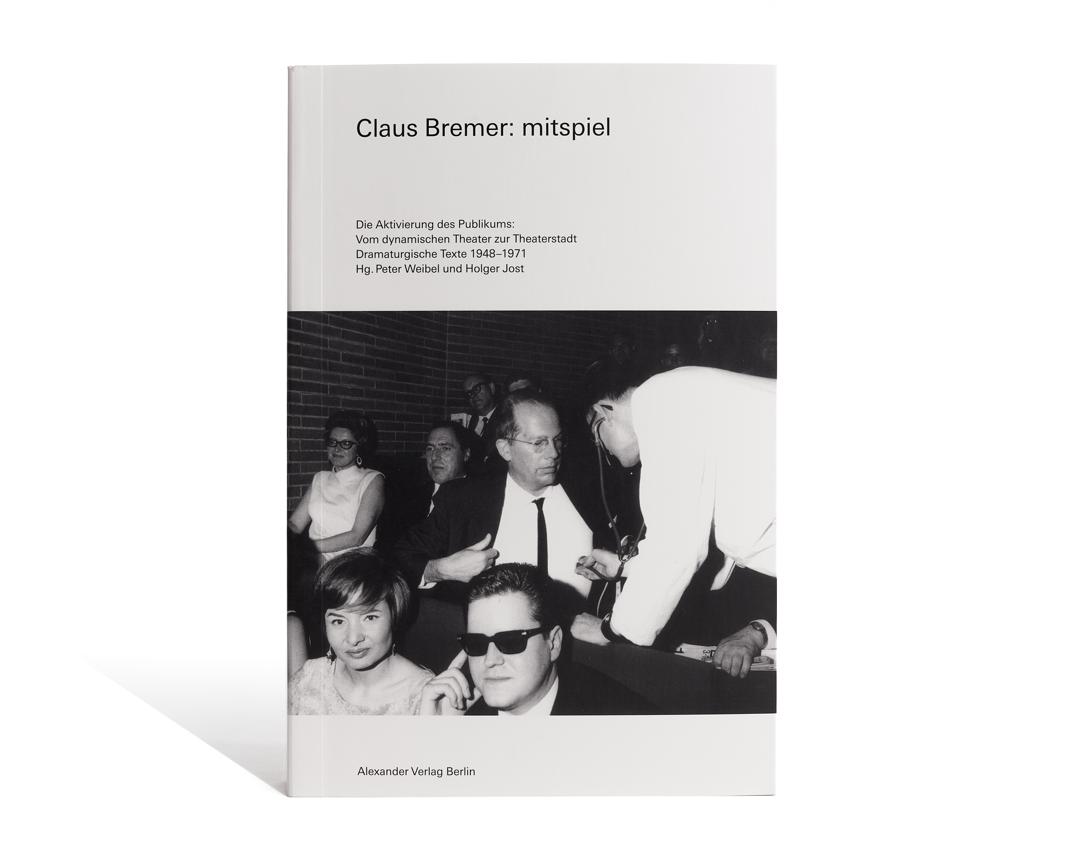 Claus Bremer: Mitspiel Claus Bremer: Mitspiel