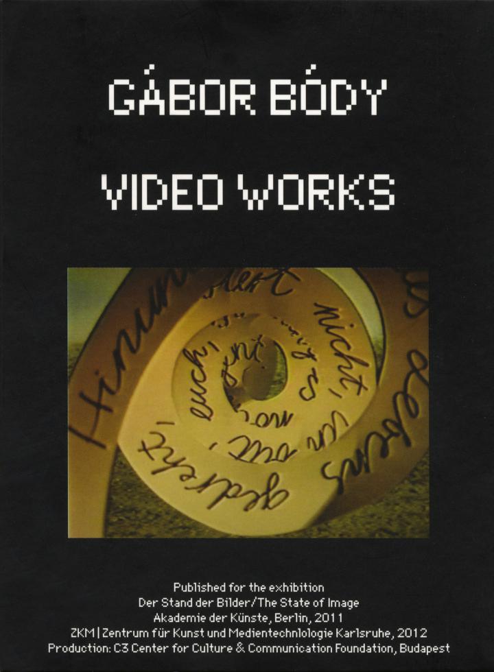 Gábor Bódy - Video Works