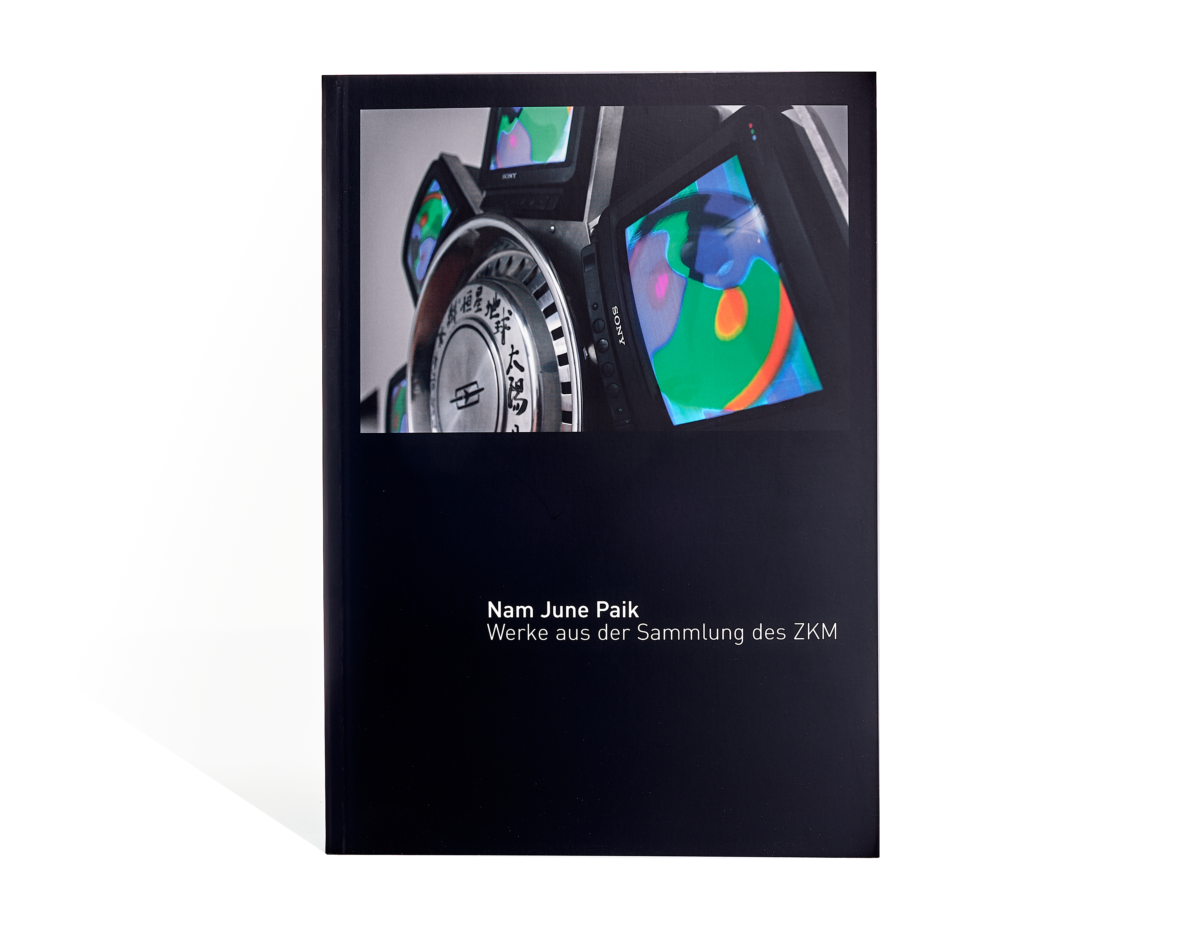 Nam June Paik. Werke aus der Sammlung des ZKM Nam June Paik. Werke aus der Sammlung des ZKM