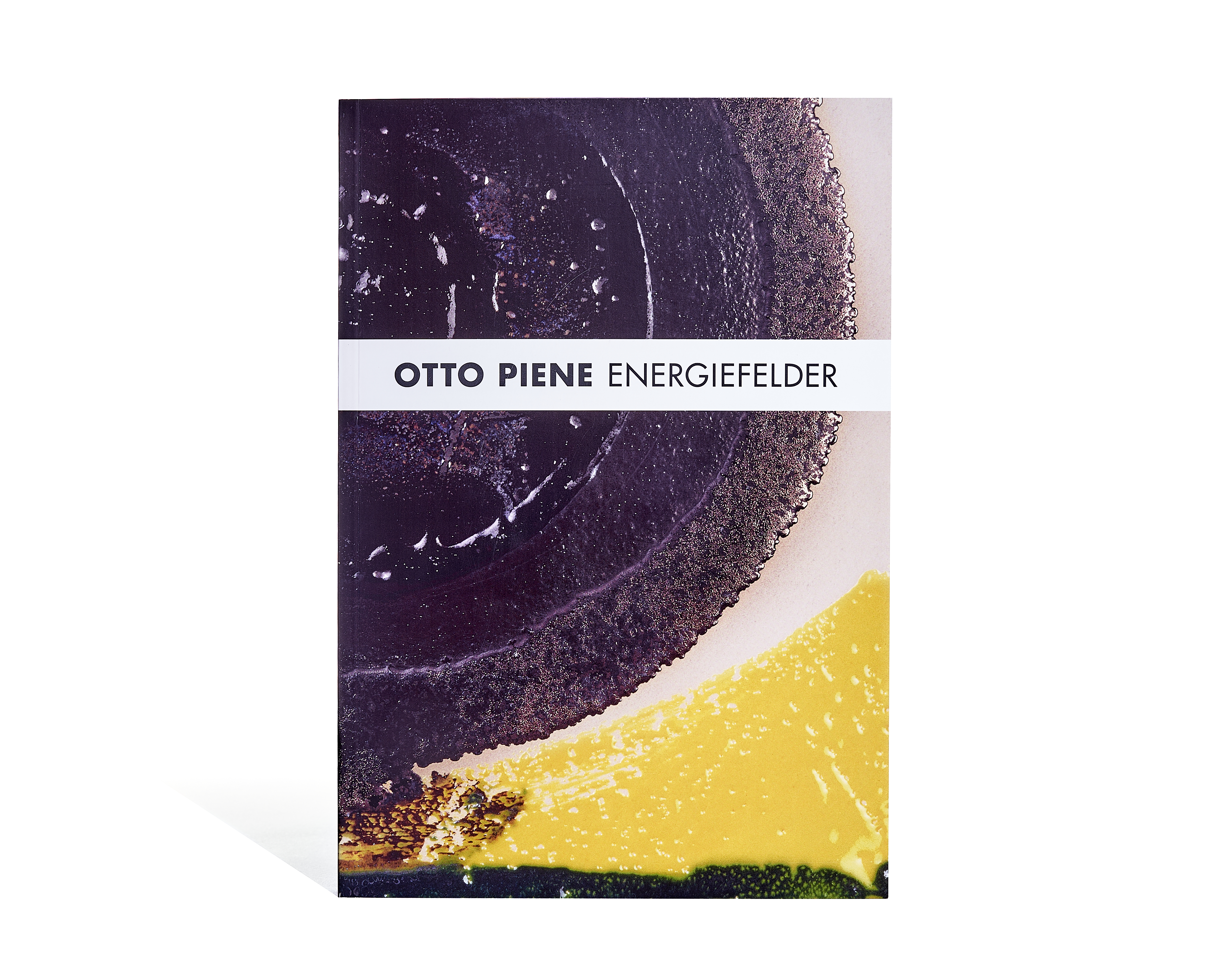 Otto Piene: Energiefelder Otto Piene: Energiefelder
